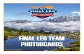 FINAL LEG TEAM PHOTOBOARDS · FINAL LEG TEAM PHOTOBOARDS PUBLICAtION DATE: 6 DECEMBER 2016. PAUL MANUEL Markus Glössl ... Phill Jones Mark koeller STEVE LIN ... PETROS PETROU ANNE