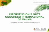 INTERVENCION S.GUTT CONGRESO INTERNACIONAL DE PALMAweb.fedepalma.org/sites/default/files/files/4 - Salomon... · 2015-09-24 · de las zonas boscosas y de selva, se entregaron títulos