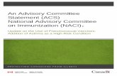 An Advisory Committee Statement (ACS) National …...An Advisory Committee Statement (ACS) National Advisory Committee on Immunization (NACI) † Update on the Use of Pneumococcal