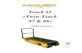 Track-O «Twin-Track 47 & 66» - Movex Innovation · 4 Movex Innovation Inc. GETTING STARTED / TWIN-TRACK 66 1. CONNECTING THE BATTERIES Note: DUE TO SHIPPING REGULATIONS, THE BATTERIES