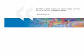 MANAGING RISK IN AGRICULTURE: A HOLISTIC APPROACH · 2016-03-21 · The study Risk Management In Agriculture, A Holistic Approach is the first building block of a project on risk