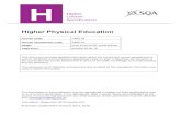 Higher Physical Education - Scottish Qualifications Authority · Candidates develop knowledge and understanding of mental, emotional, social and physical factors that impact on personal