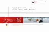 FULL HYDRAULIC BENDING MACHINE - Dr. Hochstrate€¦ · FULL HYDRAULIC BENDING MACHINE The perfect machine for every demand Machines built by one of the leading manufacturers of bending