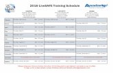 2016 LiveSAFE Training Schedule - Anadarko Petroleum · No scheduled class in December: Thursday, January 26, 2017 8am - 12 noon Thursday, January 19, 2017 8am - 12 noon