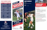 2020 SUMMER CAMPS CAMP SCHEDULE · The SU Soccer Camps are committed to excellence in athletics. Each athlete is taught to perform successfully at the highest possible level in accordance