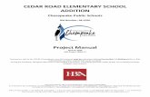 CEDAR ROAD ELEMENTARY SCHOOL ADDITION · 2020-04-22 · CEDAR ROAD ELEMENTARY SCHOOL ADDITION CHESAPEAKE PUBLIC SCHOOLS Chesapeake, Virginia Bid Number: 48-1920 HBA Project 18061.11