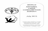 WORLD APPAREL FIBER CONSUMPTION SURVEY July 2013...Despite reaching record a in levels in 2010, world apparel fibre consumption measured in per capita terms was still lower in 2010
