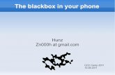 The blackbox in your phone - CCC Event Blog · 2016-11-23 · The blackbox in your phone Hunz Zn000h at gmail.com CCC Camp 2011 10.08.2011. Contents ... New instructions, status word