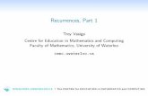 Recurrences, Part 1 - CEMC€¦ · Recurrences, Part 1 Troy Vasiga Centre for Education in Mathematics and Computing Faculty of Mathematics, University of Waterloo cemc.uwaterloo.ca