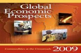 Global Global Economic Prospects Economic …siteresources.worldbank.org/.../10363_WebPDF-w47.pdfGlobal Economic Prospects 2009: Commodities at the Crossroads analyzes the implications