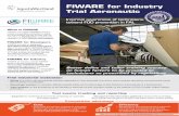 FIWARE for Industry Trial Aeronautic · What is FIWARE FIWARE for Developers FIWARE for Industry FIWARE is an open initiative aiming to create a sustainable ecosystem to grasp the