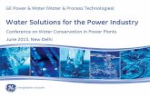 Water Solutions for the Power Industry · (thru BHEL) TMBR RO MB 2X 80, 3 X45, 3 X 25 Commissioned 5 GSECL, Pipavav (thru BHEL) BWRO skids 2 x 35 Under commissioning 6 RPCL, Yermarus