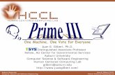 Juan E. Gilbert, Ph.D. TSYS Distinguished Associate ...¾Each Prime III machine is attached to 1 or 2 separate video recorders 9Video and audio captured ¾Video of screen captured