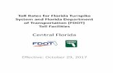Toll Rates for Florida Turnpike System and Florida … Rates Booklet...Toll Rates for Florida Turnpike System and Florida Department of Transportation (FDOT) Toll Facilities Central