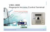 VIRDI-3000 Fingerprint Access Control Terminal...Union Community is a leading biometrics company for access control, time & attendance, door lock, PC peripherals, safety box, etc.,