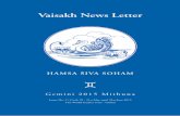 Vaisakh News Letter · 2017-08-18 · Vaisakh News Letter 29/2 3 7 Gita-Upanishad - Lord Sri Krishna - Stabilising the Mind Sri-bhagavan uvaca aSamSayam maha-baho mano durnigraham