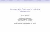 Successes and Challenges of Industrial Mathematicswetton/papers/iam13.pdf · Academic Collaboration (examples) Challenges ... foreign exchange trader climate analyst population ecologist