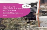 Honours Project Booklet Burwood - Deakin University · 2020-01-24 · Honours students also have to present their research via oral presentations. There are also two coursework units