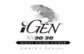 1-YEAR LIMITED WARRANTY - Night Owl Optics · NIGHT VISION VIEWER MIGEN Rev.2 092013 OWNER’S MANUAL MIGEN Rev.2 092013 NIGHT VISION VIEWER OWNER’S MANUAL 1-YEAR LIMITED WARRANTY