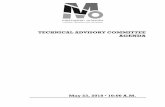 TECHNICAL ADVISORY COMMITTEE AGENDA · 2018-05-18 · Technical Advisory Committee May 25, 2018 Agenda Page 3 . C. Next TAC Meeting The next TAC meeting will be held on June 22, 201