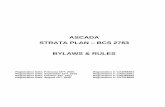 ASCADA STRATA PLAN BCS 2783 BYLAWS & RULESascada.ca/wp-content/uploads/2014/05/Ascada-Bylaws... · ASCADA – STRATA PLAN BCS 2783 ... (Amended AGM August 29th, 2016) 2. Repair and