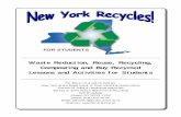 Waste Reduction, Reuse, Recycling, Composting and …...New York Recycles! November 15 Spelling Words Easy Moderate Hard Paper Reduce Environment Glass Reuse Aluminum Ore Recycle Biodegradable