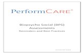 Biopsycho Social (BPS) Assessments€¦ · narrative format. The Narrative tab, including the attestation, must be completed before the Strengths and Needs tabs will populate and