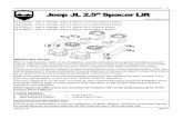 Jeep JL 2.5” Spacer Lift · 2018-09-20 · 1 Revision A 999314 Jeep JL 2.5” Spacer Lift IMPORTANT NOTES: Prior to beginning this install, or any installation, read the instructions