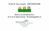 Investiture Ceremony Sampler - GS Service Unit 440€¦ · Investiture Ceremony Sampler Girl Scouts of Greater Atlanta 5601 North Allen Road Mableton, GA 30126 770-702-9100 MARCH