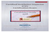 Certiﬁed Ventilation Inspector (CVI) Certiﬁcation Exam · I. Understand HVAC Systems and Components 30% II. Industry Standards and Guidelines 10% III. HVAC and Indoor Air Quality