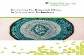 Guidelines for Research Ethics in Science and Technology · 2016-06-27 · 4 GUIDELINES NENT FOREWORD These guidelines for research ethics were prepared by the National Committee