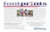 Footprints Summer2010.qxd:Footprint Newsletter copy · warts, athlete’s foot, ring-worm, and other infections and also increases ... humorous, like jumping up and down on one foot