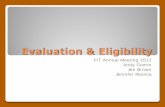 Evaluation & Eligibility - University of New Mexicocdd.Unm.edu/ecln/FIT/pdfs/EvaluationandEligibility.pdfNational Consultant on IDA for New Mexico FIT Rules NMAC 7.30.8 & DDSD Standards