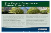 The Patent Experience Extern Program · 2019-02-07 · neering and law and was eager to learn more about the field. I felt that the Patent Experience Externship Program would provide