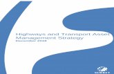 Highways and Transport Asset Management Strategy and Transport Asset Management Strategy Page 6 In alignment with the Highways Infrastructure Asset Management Guidance document published