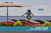 PRESTIGE PACKAGE 2020 - PortoBay...Dear PortoBay Prestige Club member, It is with great pleasure that I present you the Prestige Package 2020 for all des-tinations in Portugal : Madeira,