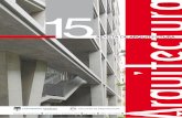 1 Vol. 5 · 102 Arquitectura REVISTA DE ARQUITECTURA A Tecnología, Technology, environment and sustainability medioambiente y sostenibilidad A REVISTA DE AR U ITE C T U RA ISSN:1657-0308