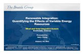Renewable Integration - Quantifying the Effects of ... · 3 Renewable generation is expected to grow significantly over the next 15-20 years ♦A 20% renewable penetration by 2025