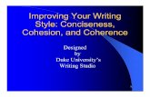 Improving Your Writing Style: Conciseness, Cohesion, and ...images.pcmac.org/SiSFiles/Schools/NC/CaswellCounty/...Improving Your Writing Style: Conciseness, Cohesion, and Coherence