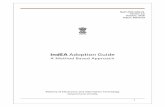 IndEA Adoption GuideEgovstandards.gov.in/sites/default/files/IndEA Adoption Guide 1.0_0.pdf3 Metadata of the Standard S.No. Data elements Values 1. Title IndEA Adoption Guide: A Method