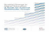 Scaling Change in Higher Education: A Guide for External ......Scaling Change in Higher Education: A Guide for External Stakeholder Groups i Association of American Universities Founded