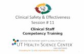 Clinical Safety & Effectiveness Session # 11cme.uthscsa.edu/CSEProject/Clinical Staff Competency Training.pdfThe goal of this project is to improve Clinical Staff Competency in our