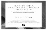 Habits of a Successful Wind Ensemble 1 Habits of a Successful Wind Ensemble Sequential Fundamentals