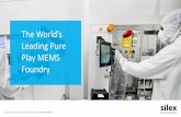 The World’s · Yole Development MEMS Foundry comparison for 2017 Only the MEMS foundry business is taken into account 2017 Sales ... Filter structures Flow sensors* Gyros* IC Interposers*