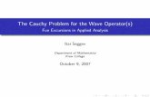 The Cauchy Problem for the Wave Operator(s) - Fun Excursions in Applied Analysisis/talks/fun_excursions.pdf · 2008-06-29 · The Cauchy Problem for the Wave Operator(s) Fun Excursions