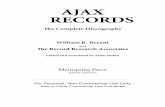 AJAX RECORDS · 2020-02-20 · last surviving member of the original Record Research group) ... Never Cry Over Any One Man (Smith) Chris Smith Acc: Chris Smith (piano; ... (cornet),