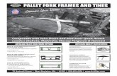 PALLET FORK FRAMES AND TINES · 3” adjustable fork spacing from 10” to 40” width Weight/fork pair: 112 lbs. — 180 lbs. Built-in 2” Receiver Chain slots in all four corners