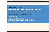 UNFCCC RESOURCE GUIDE · 2020-03-17 · 3 UNFCCC RESOURCE GUIDE MODULE 1: THE PROCESS OF NATIONAL COMMUNICAT IONS FROM NON-ANNEX I PARTIES I. INTRODUCTION 4 1.1 About the module 4