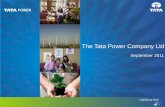 Presentation Title The Tata Power Company Ltd Meet/100400_20110922.pdf · 2011-09-26 · Tata Consultancy Services Tata Motors Tata Steel Tata Power Titan Tata Chemicals Tata Communications