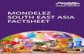 MONDELEZ SOUTH EAST ASIA FACTSHEET/media/Mondelez...global trademarks like Oreo and belVita biscuits; Cadbury Dairy Milk chocolate, as well as local Power Brands like Halls in Thailand,